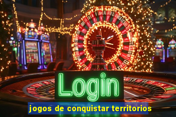 jogos de conquistar territorios